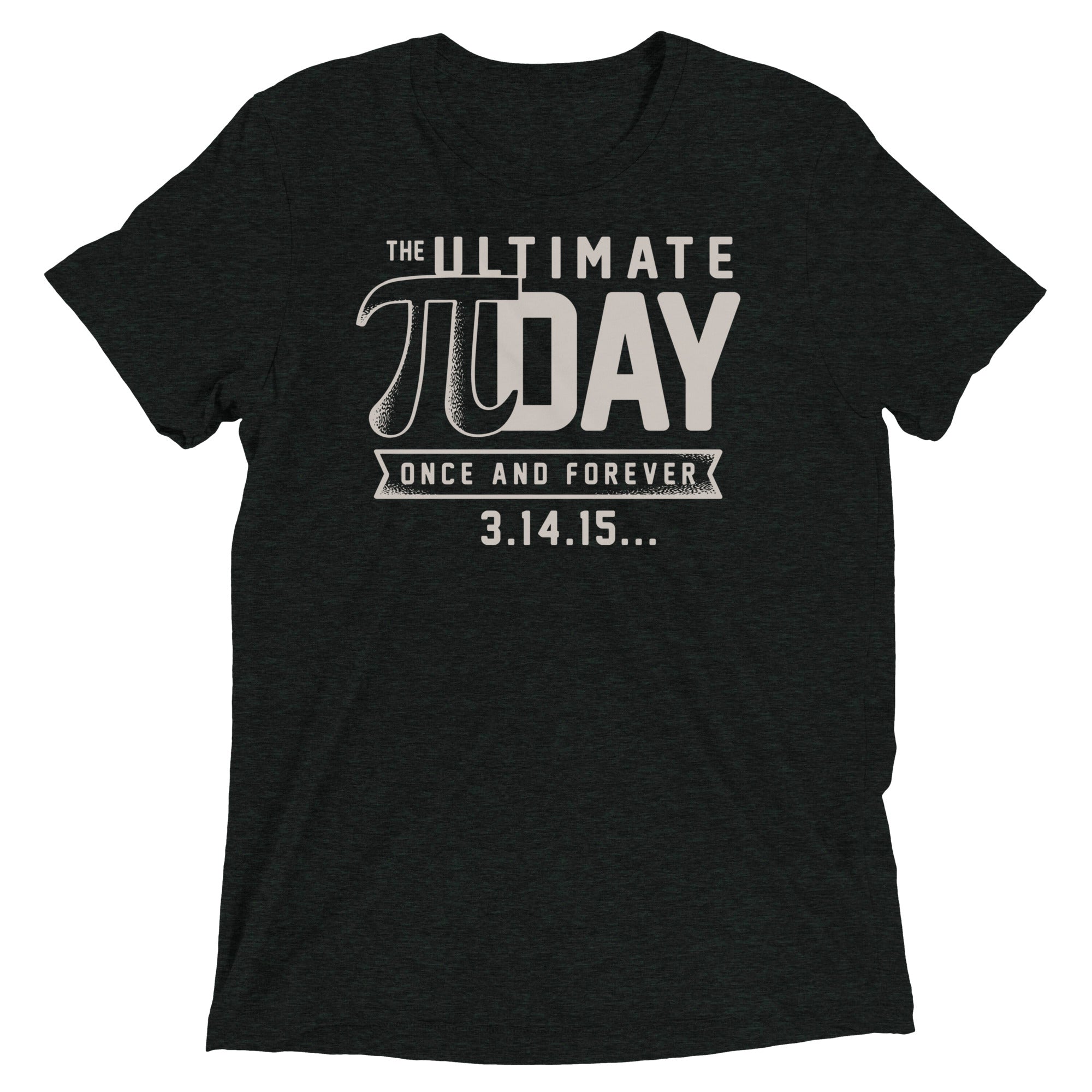 The Ultimate Pi Day Men's Tri-Blend Tee