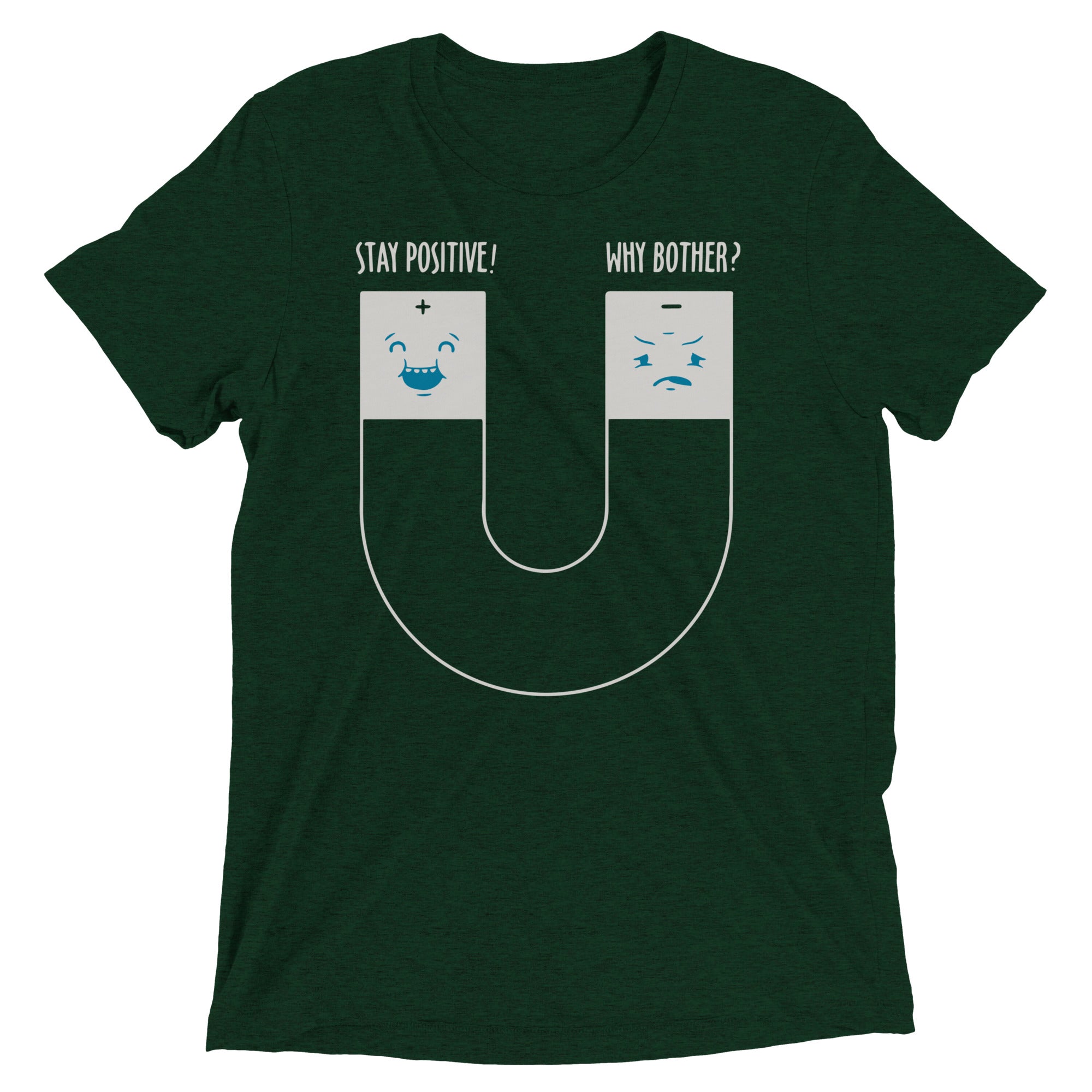 Stay Positive Men's Tri-Blend Tee