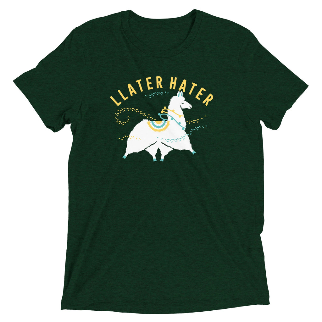 Llater Hater Men's Tri-Blend Tee