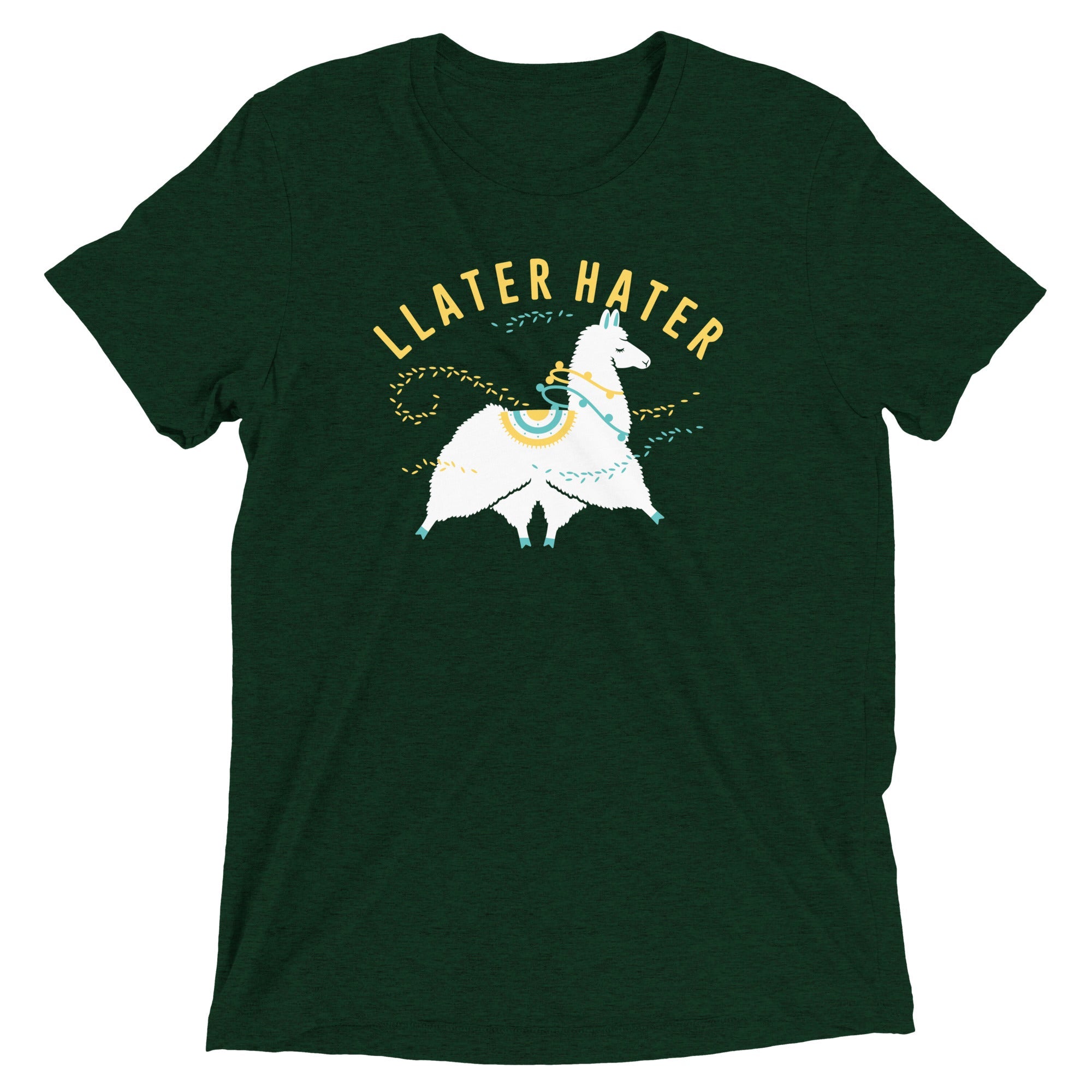 Llater Hater Men's Tri-Blend Tee