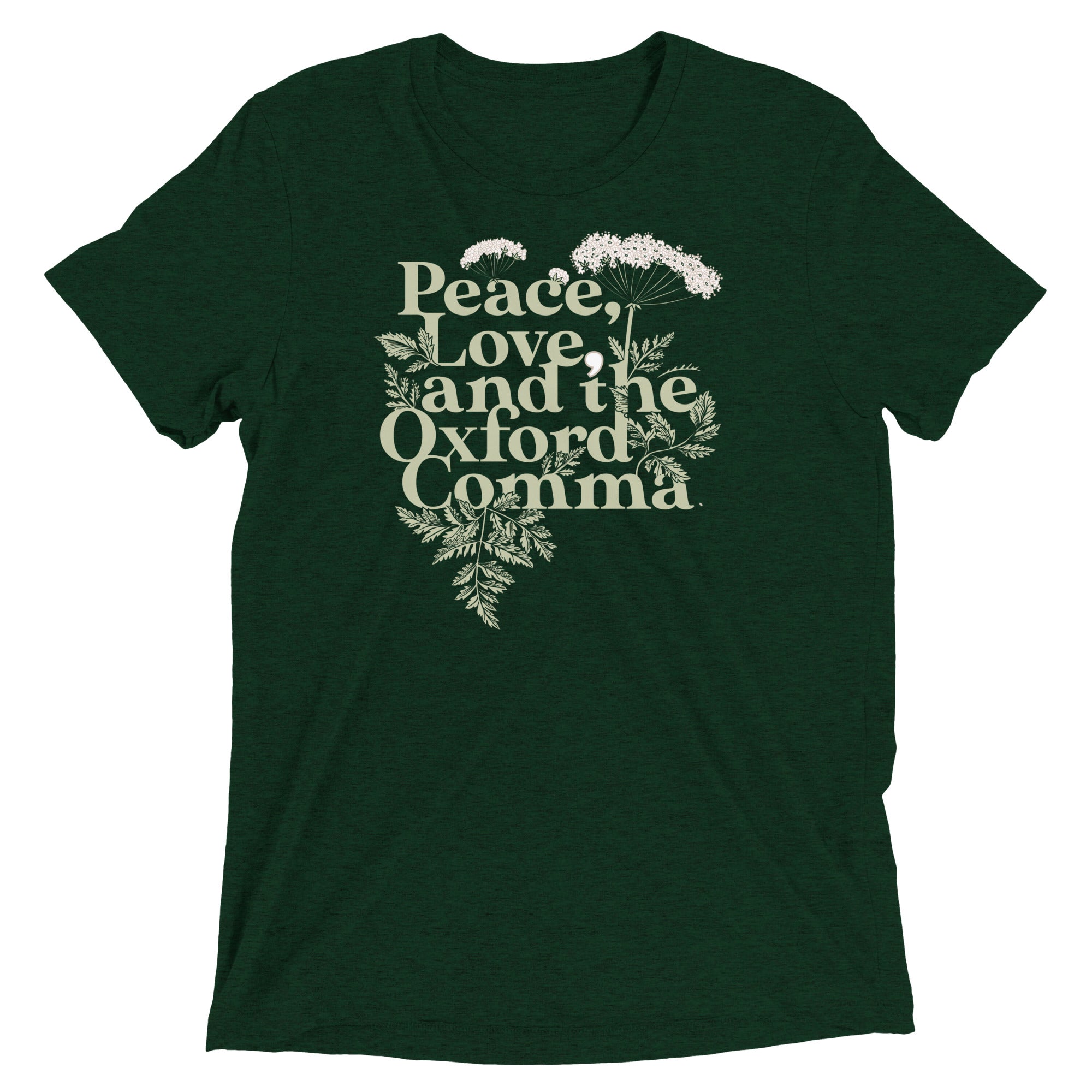 Peace, Love, And The Oxford Comma Men's Tri-Blend Tee