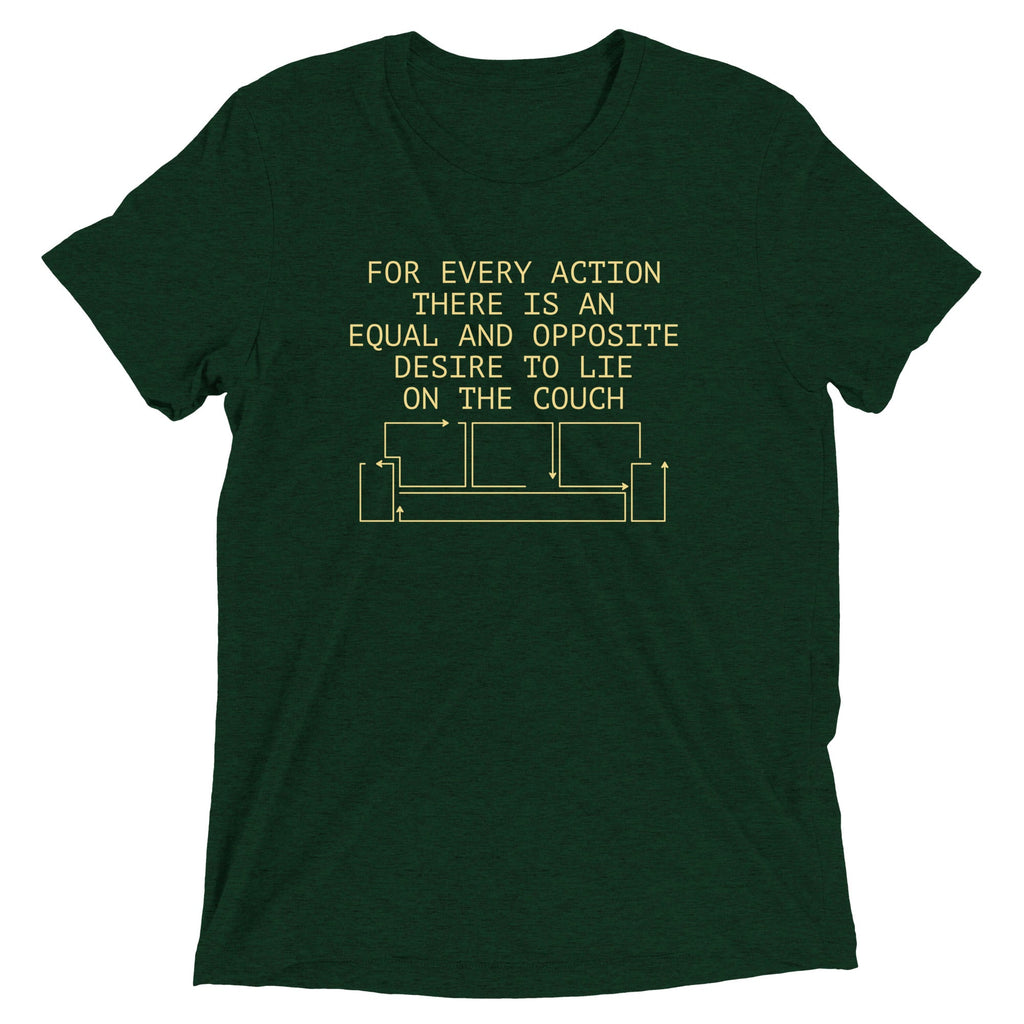 For Every Action There Is An Equal And Opposite Men's Tri-Blend Tee