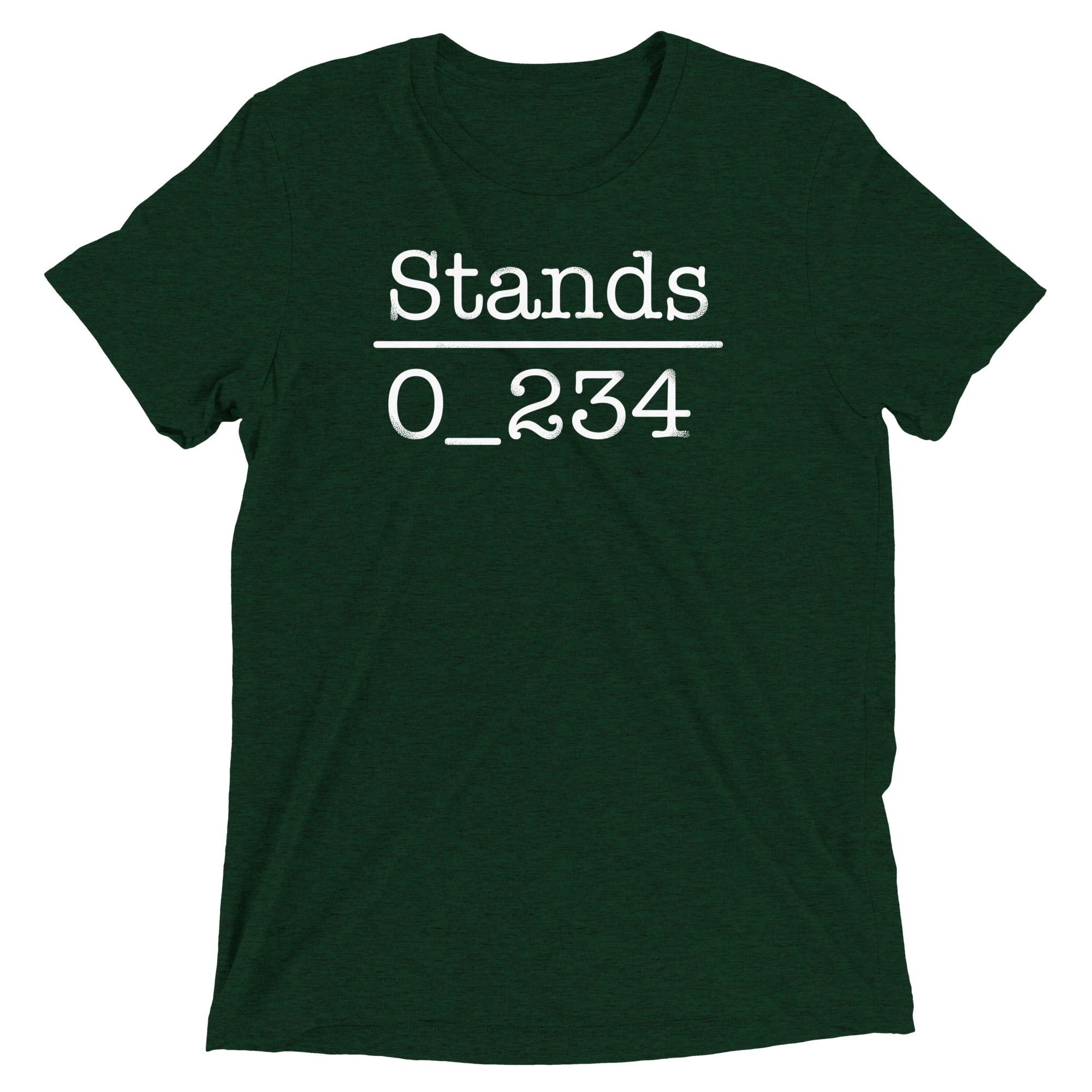 No 1 Under Stands Men's Tri-Blend Tee