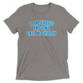 I Am Serious, And Don't Call Me Shirley Men's Tri-Blend Tee