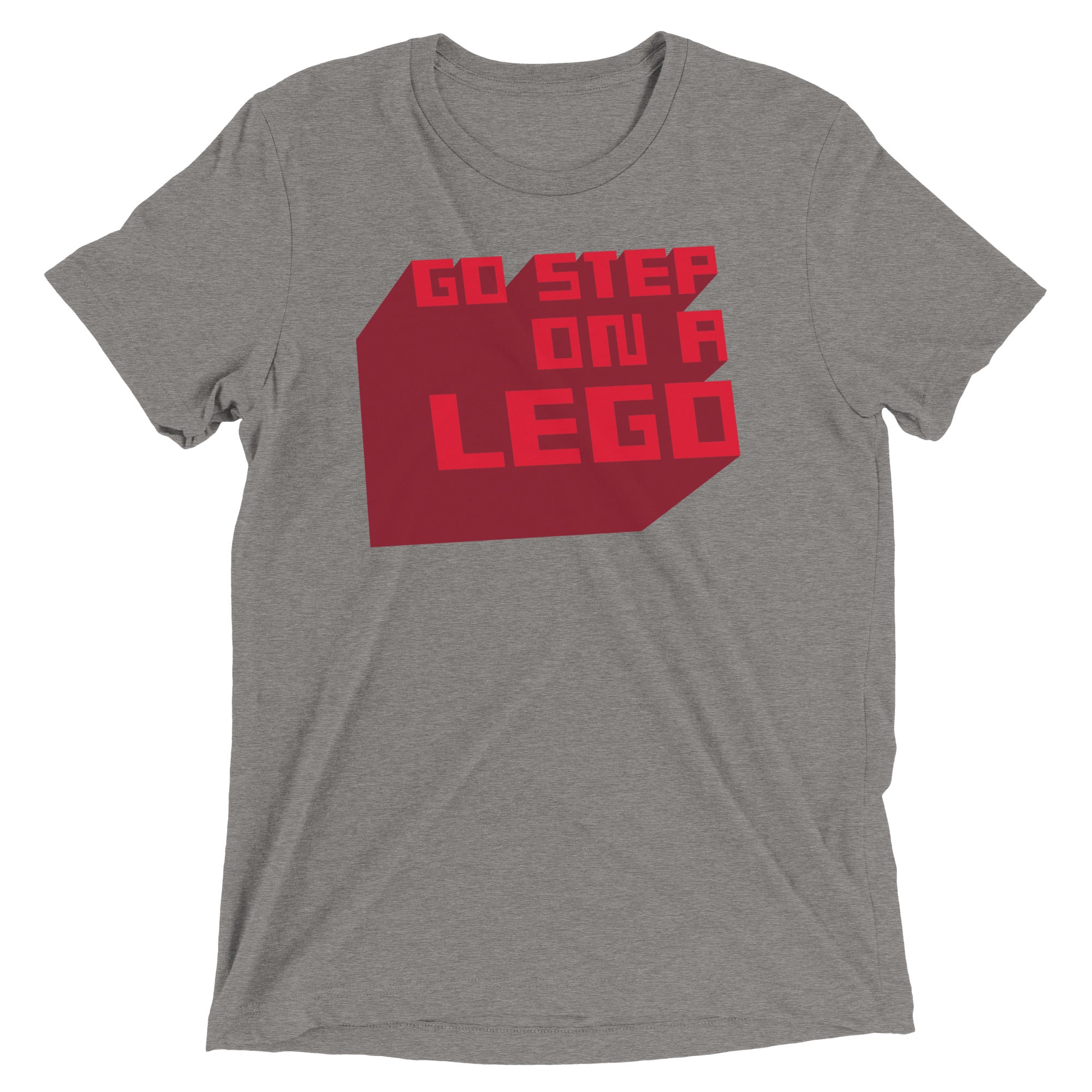 Go Step On A Lego Men's Tri-Blend Tee