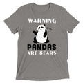 Warning, Pandas Are Bears Men's Tri-Blend Tee