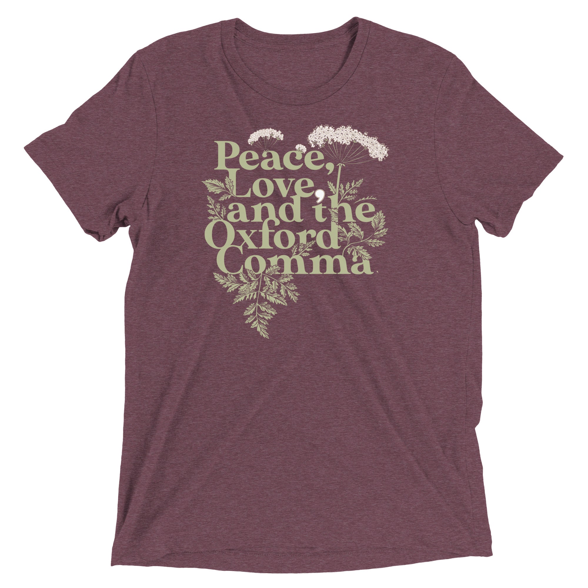 Peace, Love, And The Oxford Comma Men's Tri-Blend Tee