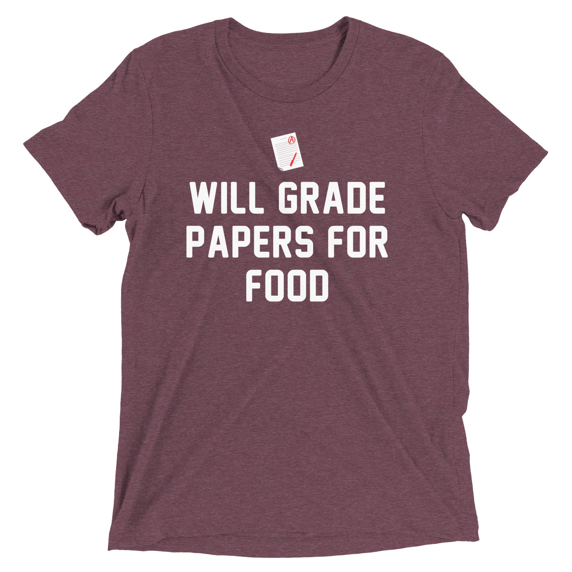 Will Grade Papers For Food Men's Tri-Blend Tee