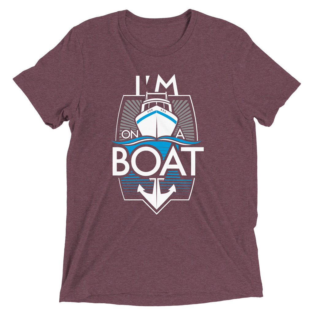 I'm On A Boat Men's Tri-Blend Tee
