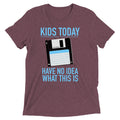 Kids Today Have No Idea What This Is Men's Tri-Blend Tee