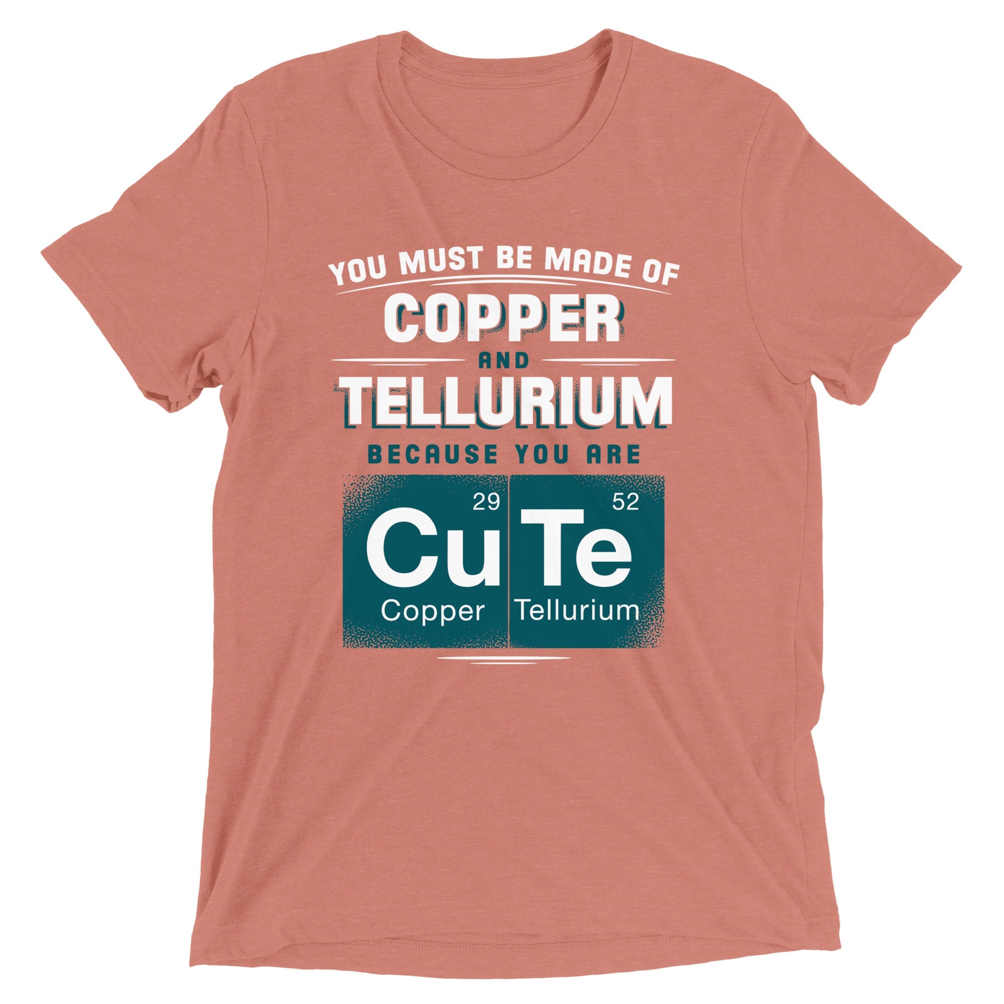 You Are CuTe Men's Tri-Blend Tee