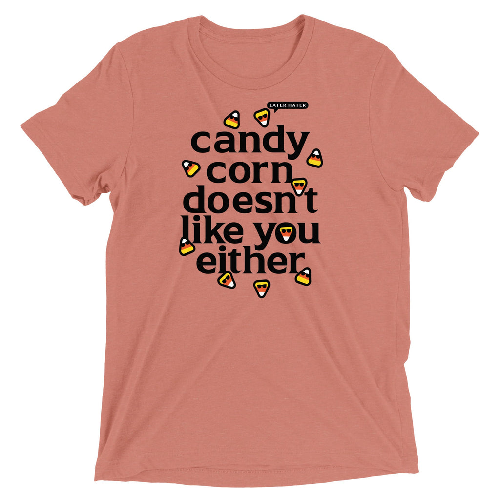 Candy Corn Doesn't Like You Either Men's Tri-Blend Tee