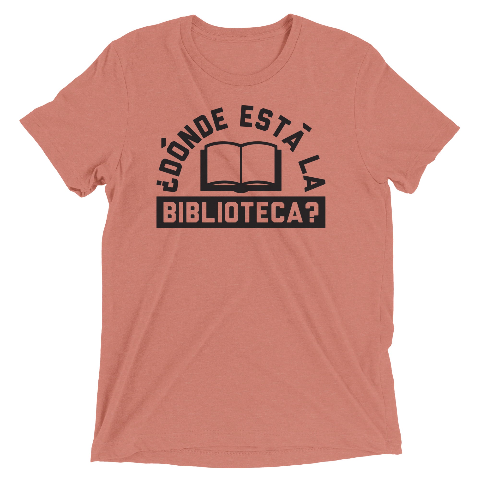 Donde Esta La Biblioteca? Men's Tri-Blend Tee