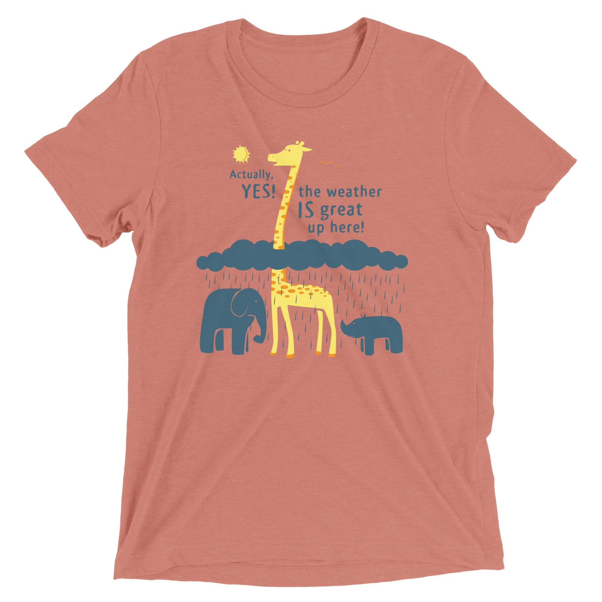 The Weather Is Great Up Here! Men's Tri-Blend Tee