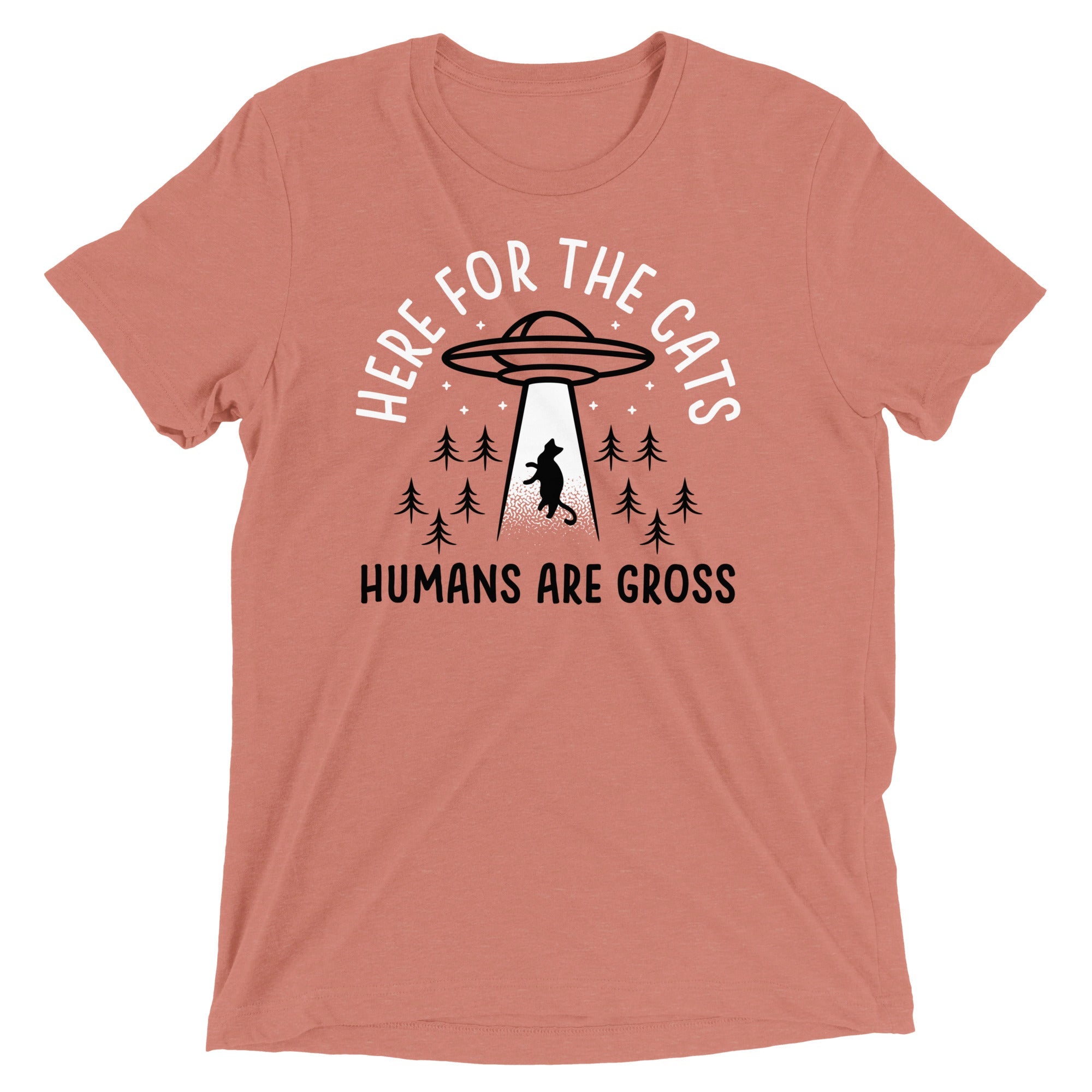 Here For The Cats, Humans Are Gross Men's Tri-Blend Tee