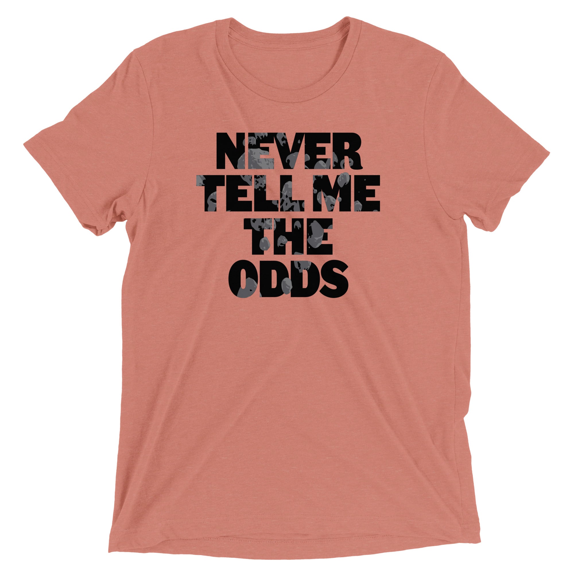 Never Tell Me The Odds Men's Tri-Blend Tee