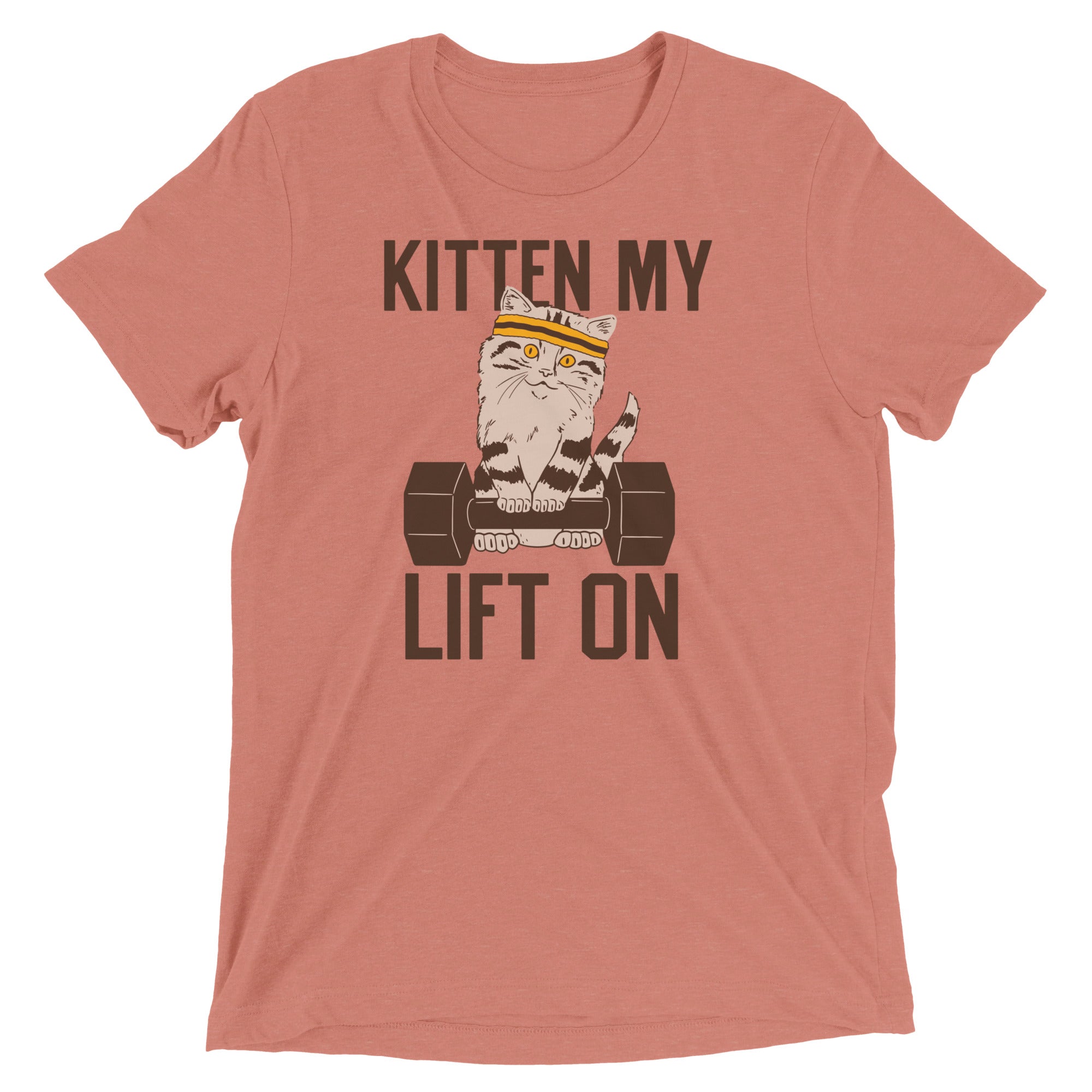 Kitten My Lift On Men's Tri-Blend Tee