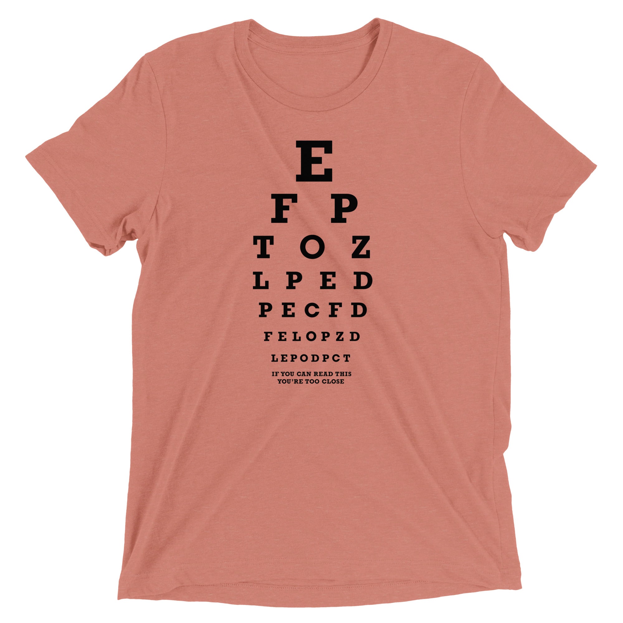 Too Close Eye Chart Men's Tri-Blend Tee