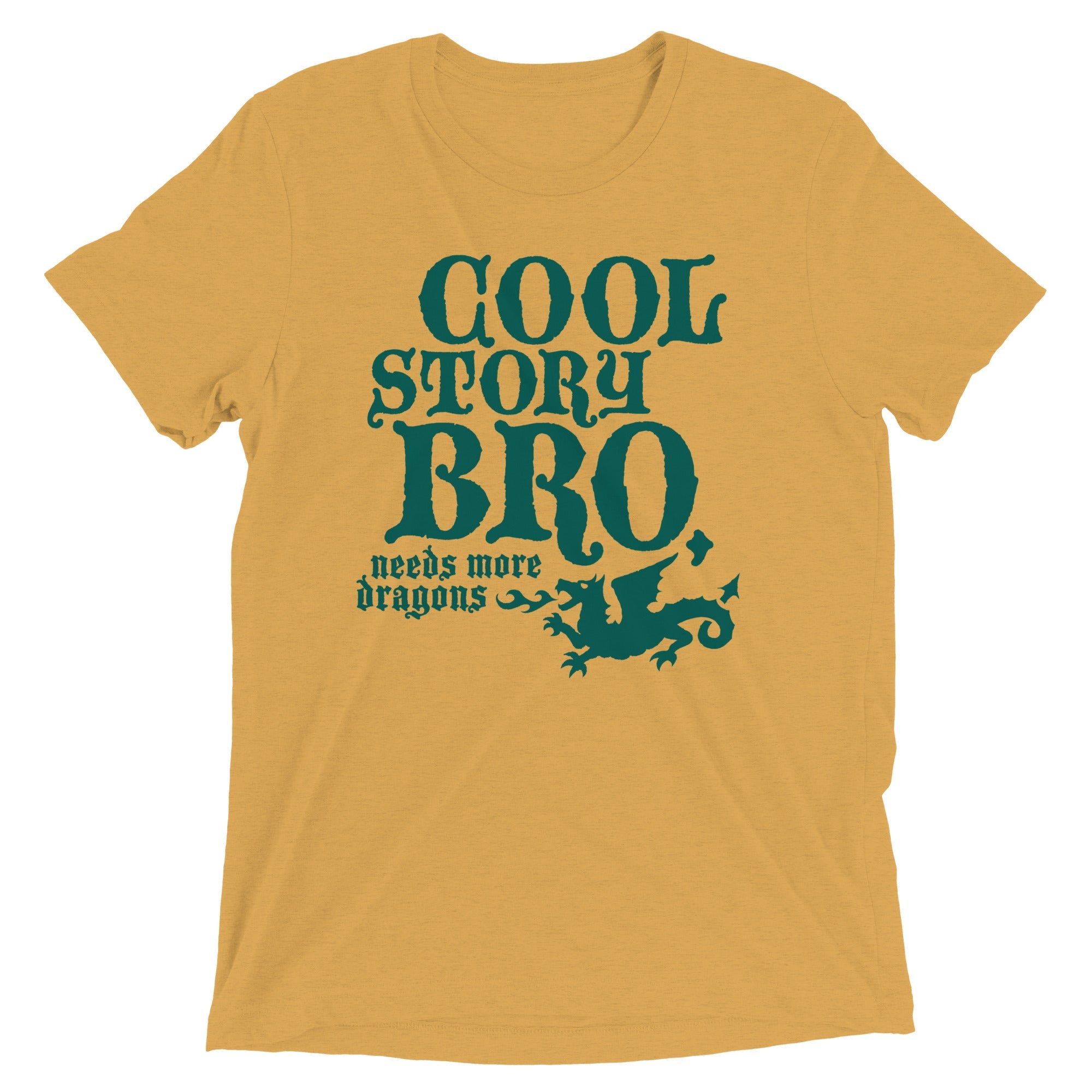 Cool Story Bro, Needs More Dragons Men's Tri-Blend Tee