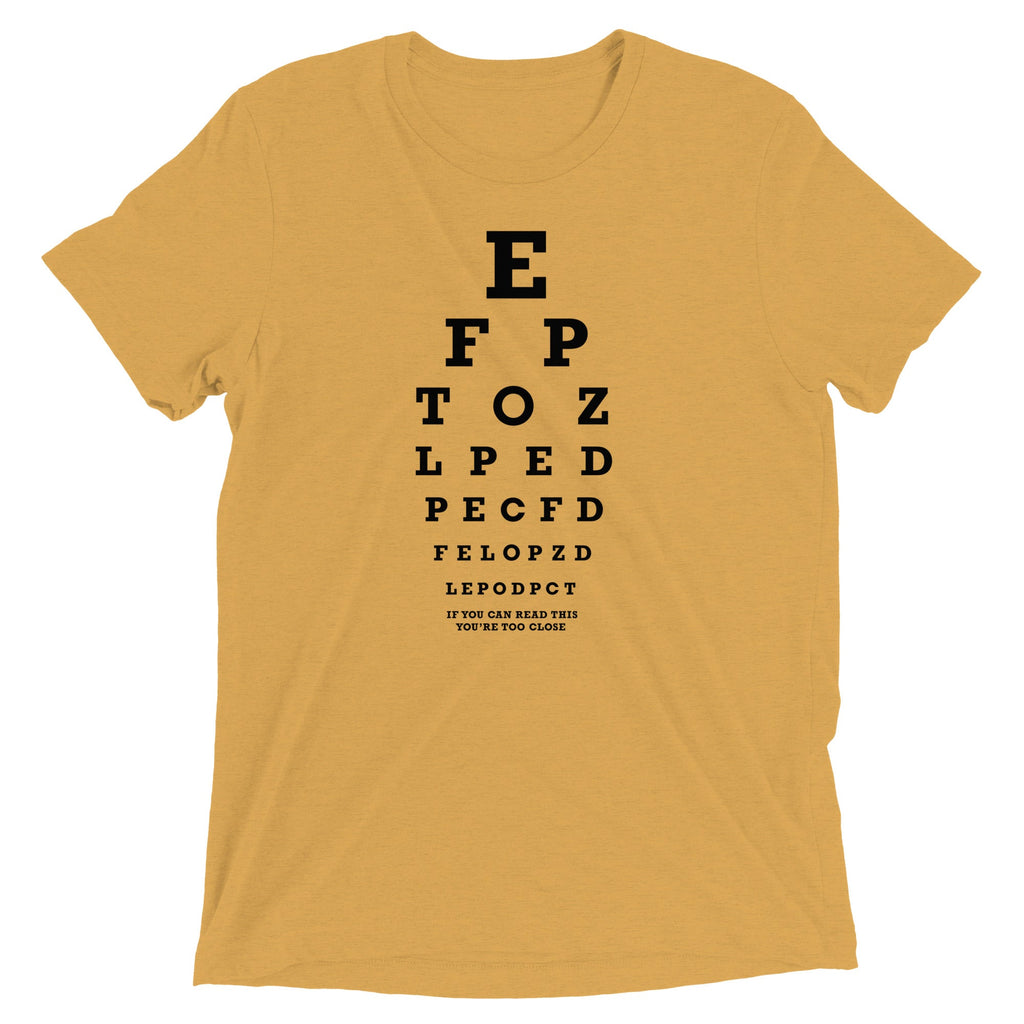 Too Close Eye Chart Men's Tri-Blend Tee