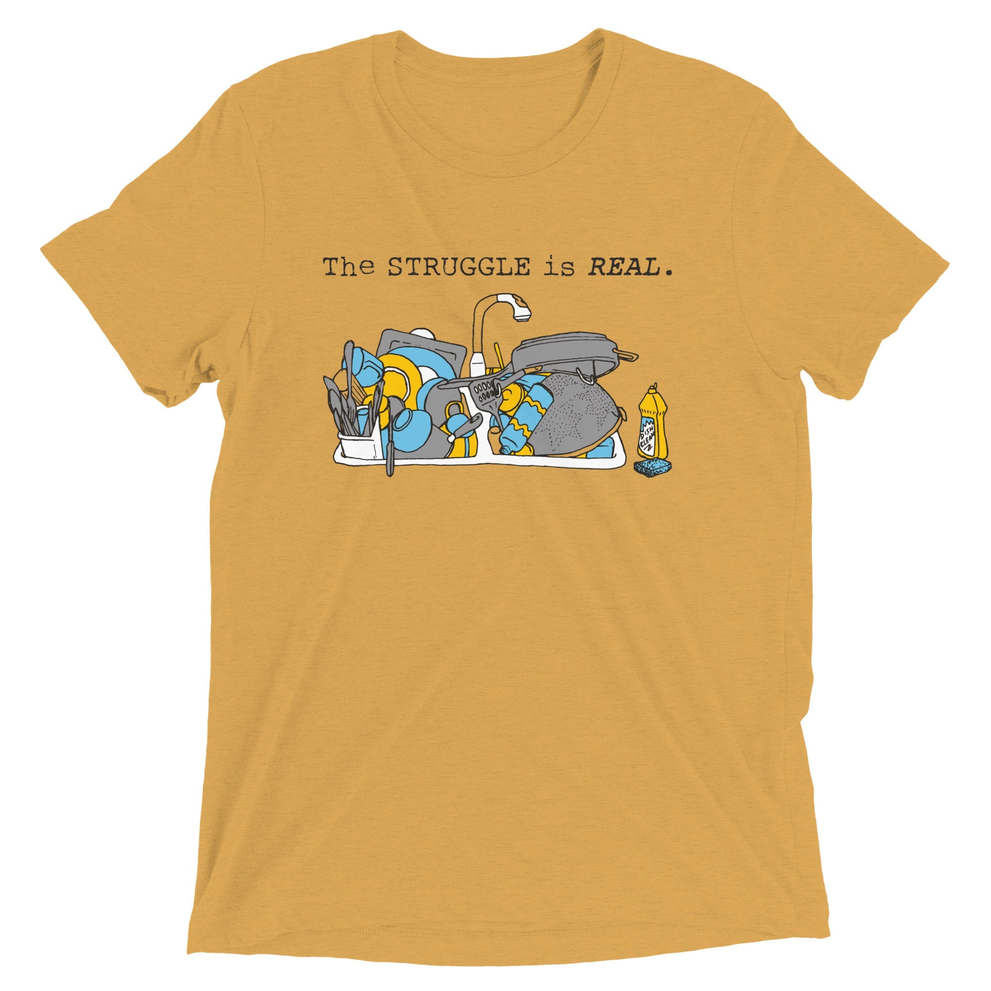 The Struggle Is Real Men's Tri-Blend Tee