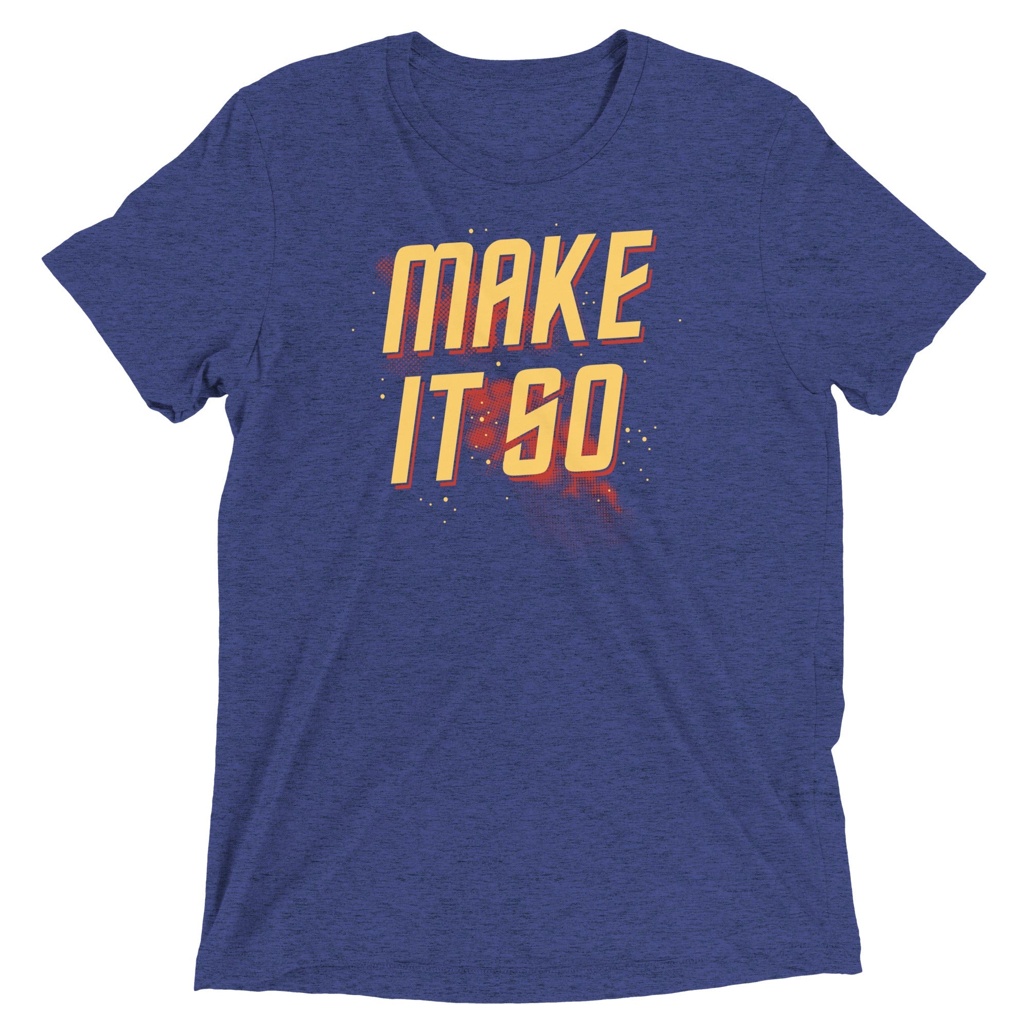 Make It So Men's Tri-Blend Tee