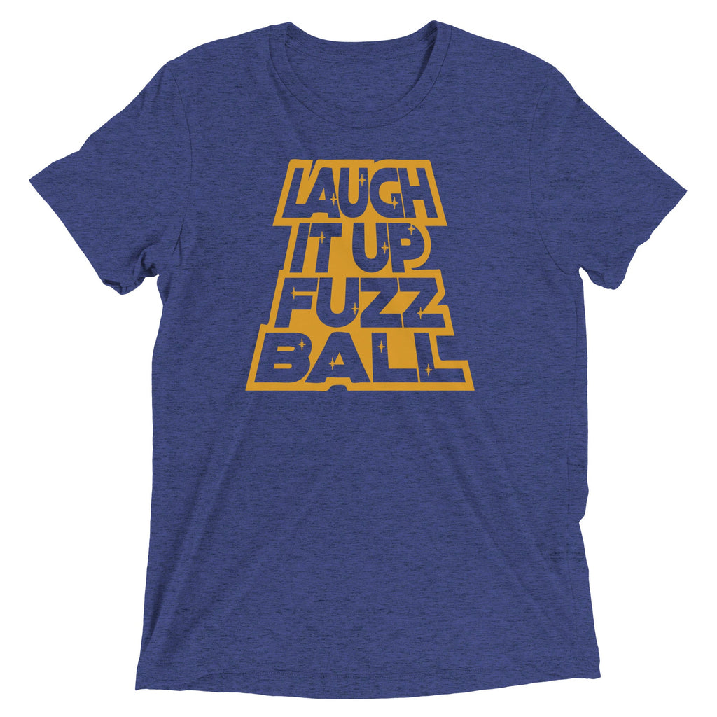 Laugh It Up Fuzzball Men's Tri-Blend Tee