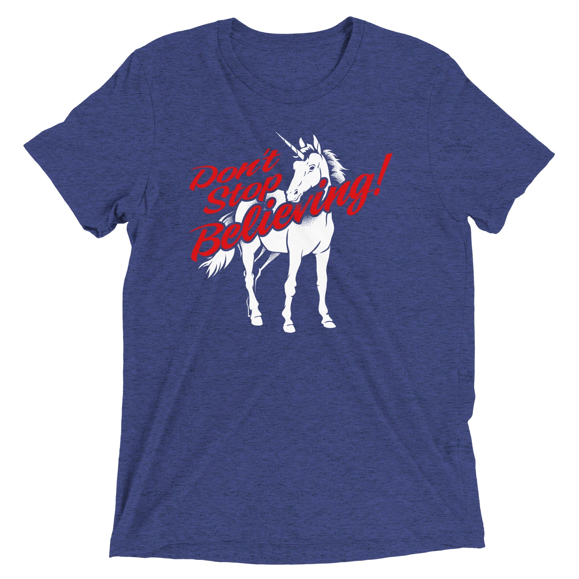 Don't Stop Believing Unicorn Men's Tri-Blend Tee