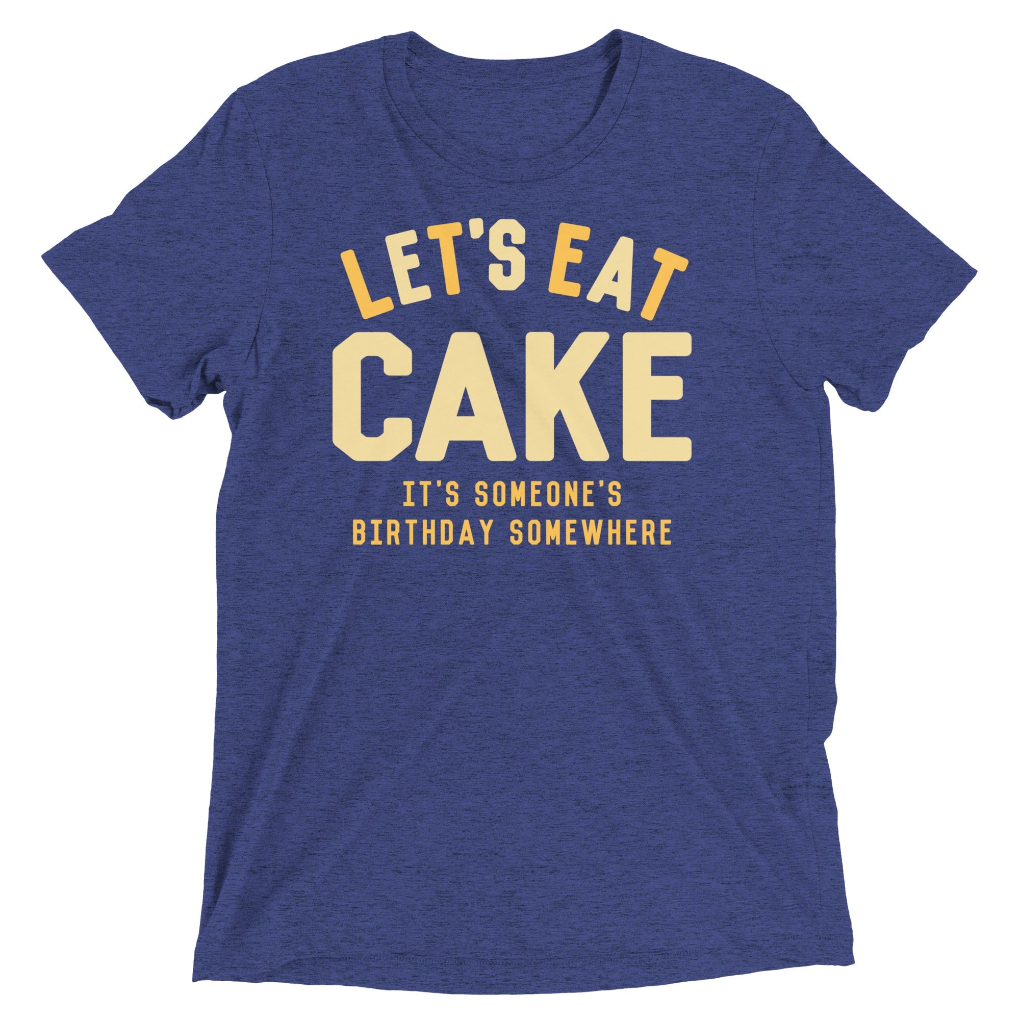 Let's Eat Cake Men's Tri-Blend Tee