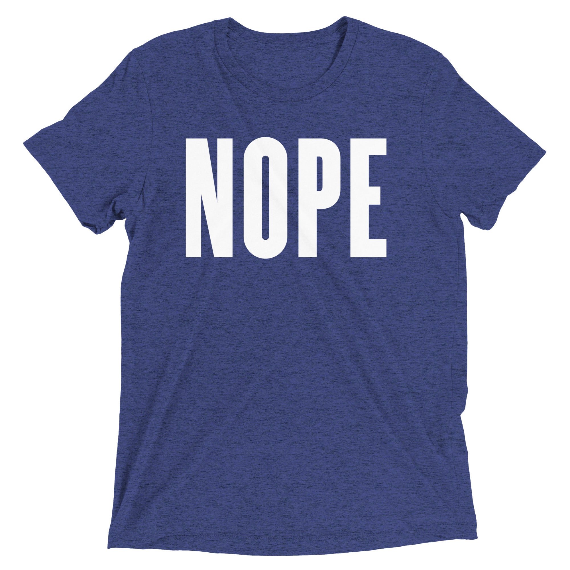 Nope Men's Tri-Blend Tee