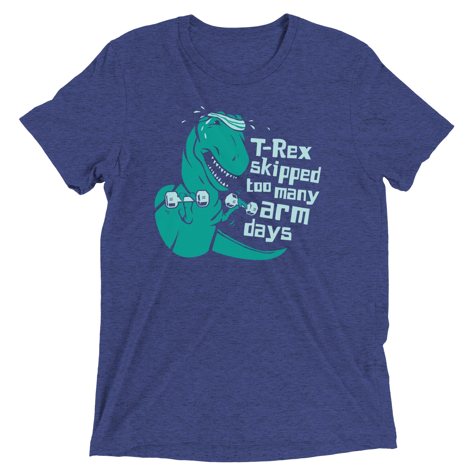 T-Rex Skipped Too Many Arm Days Men's Tri-Blend Tee