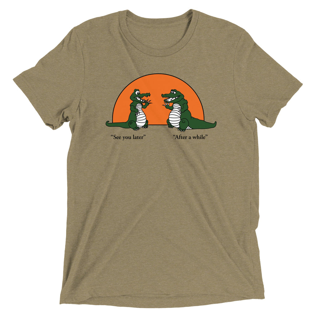 See You Later Alligator Men's Tri-Blend Tee