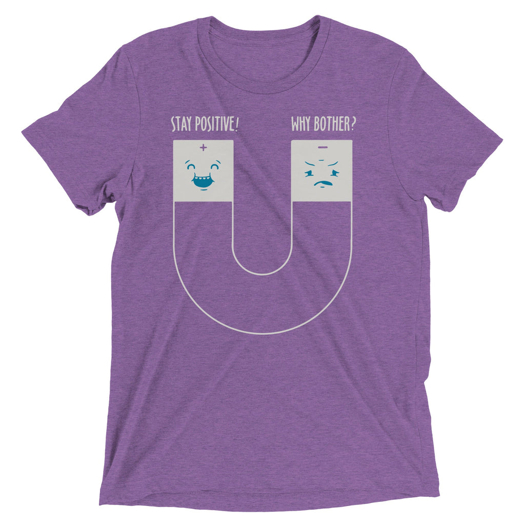 Stay Positive Men's Tri-Blend Tee