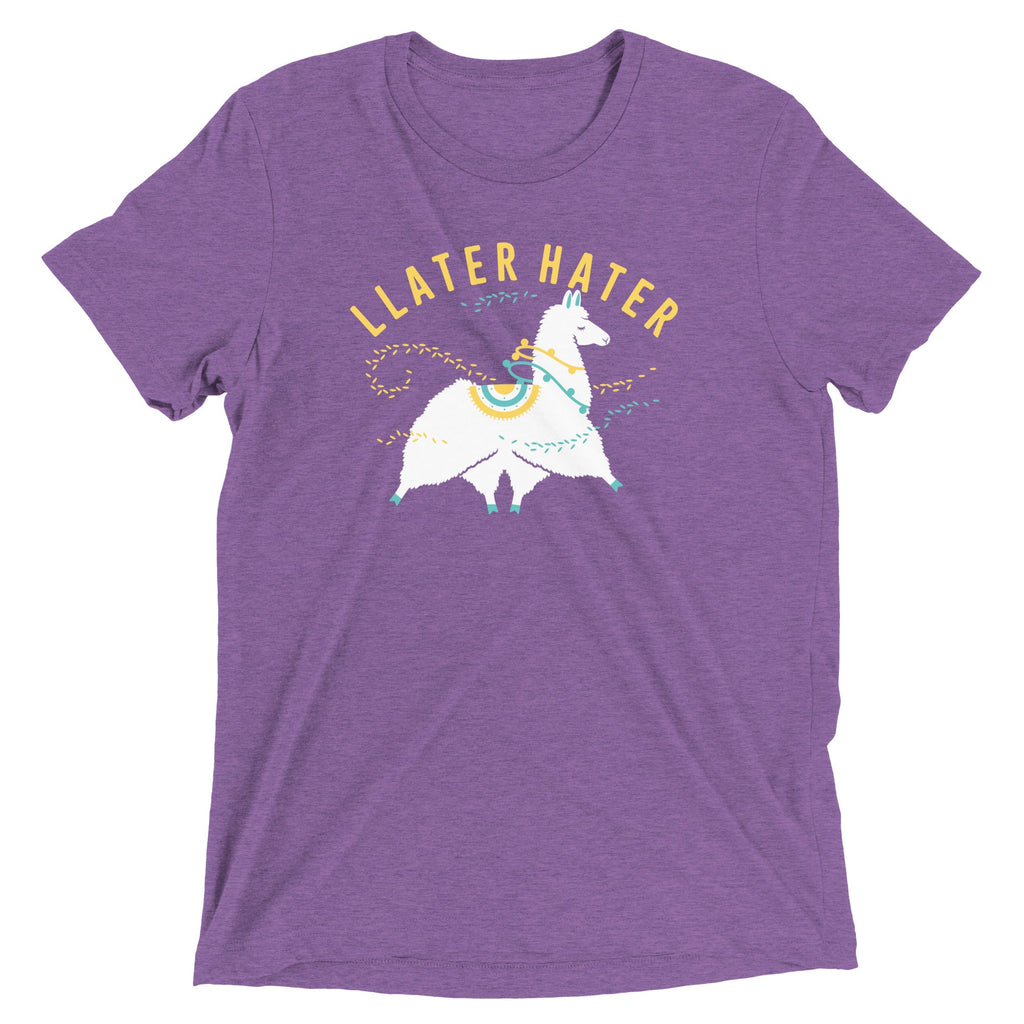 Llater Hater Men's Tri-Blend Tee