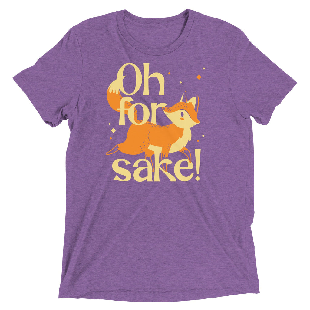 Oh For Fox Sake! Men's Tri-Blend Tee