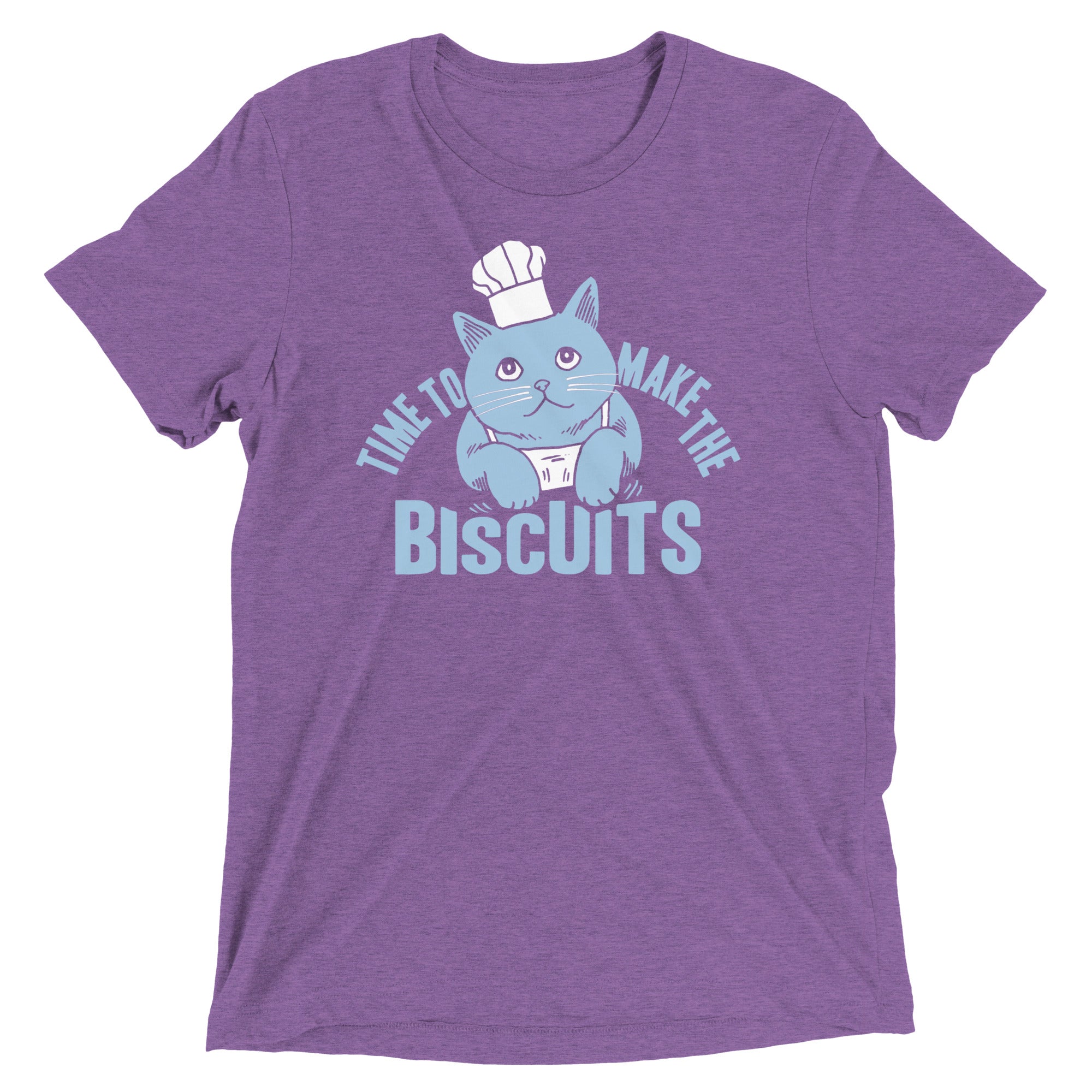Time To Make The Biscuits Men's Tri-Blend Tee