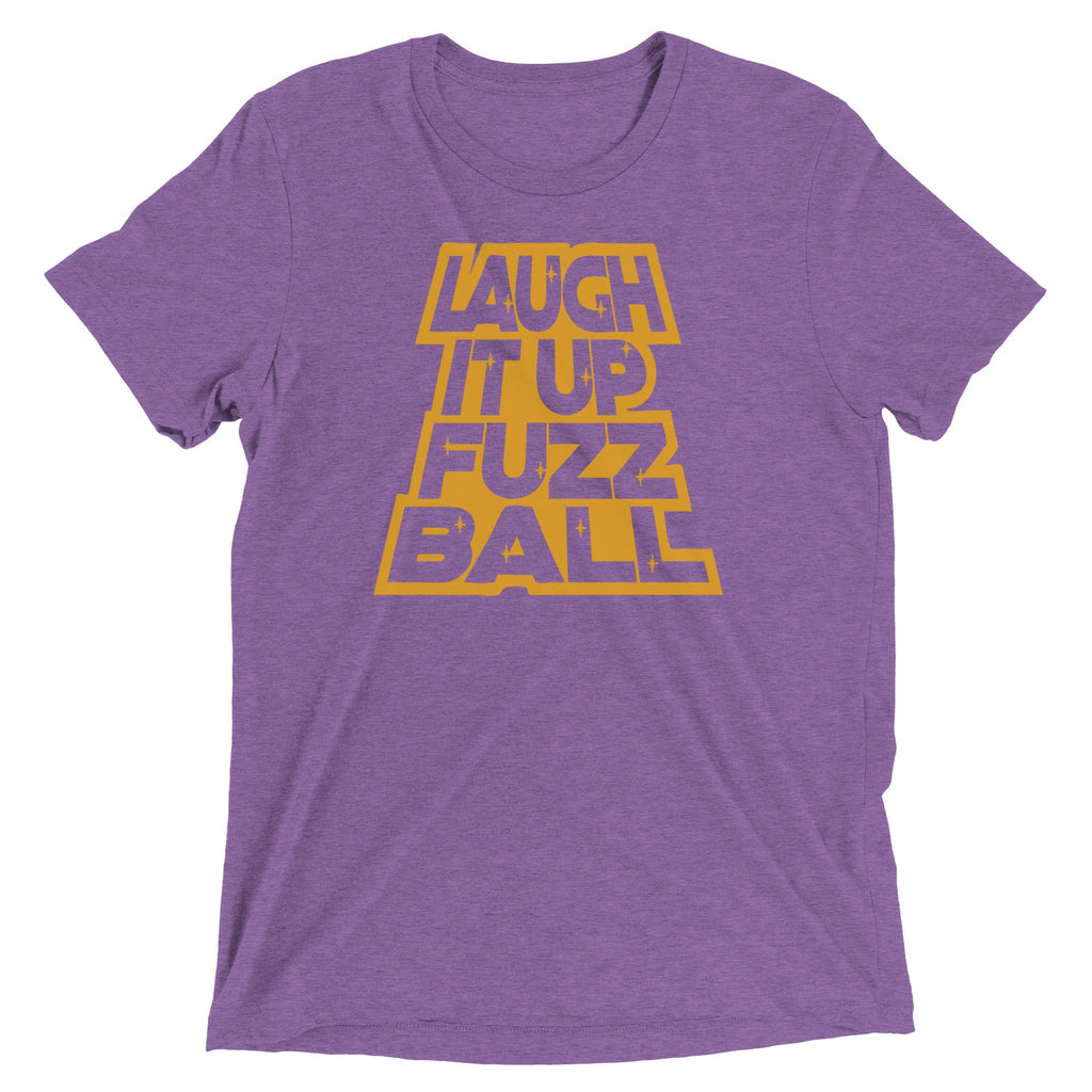 Laugh It Up Fuzzball Men's Tri-Blend Tee