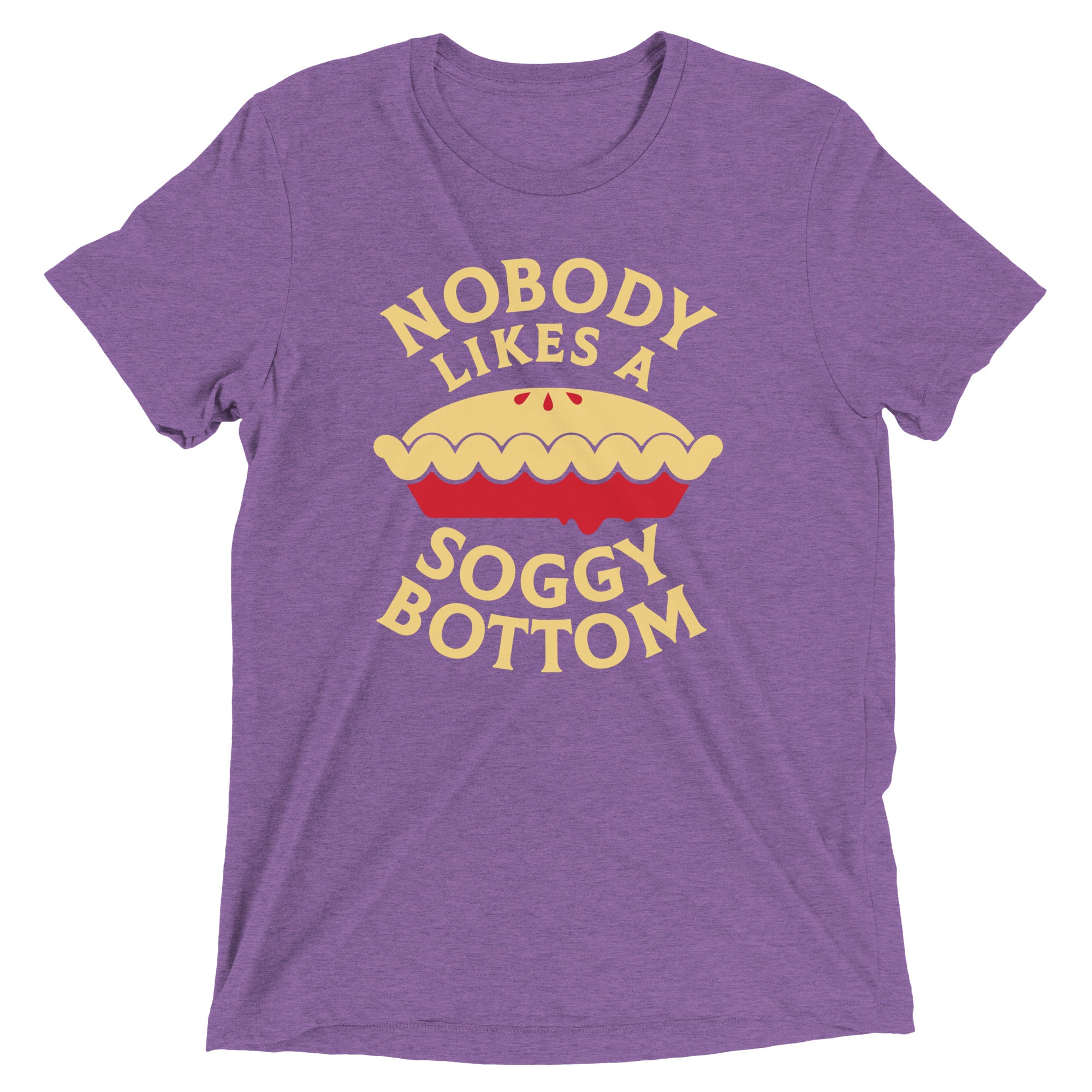 Nobody Likes A Soggy Bottom Men's Tri-Blend Tee
