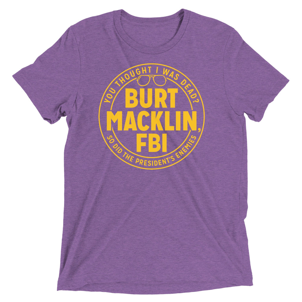 Burt Macklin, FBI Men's Tri-Blend Tee