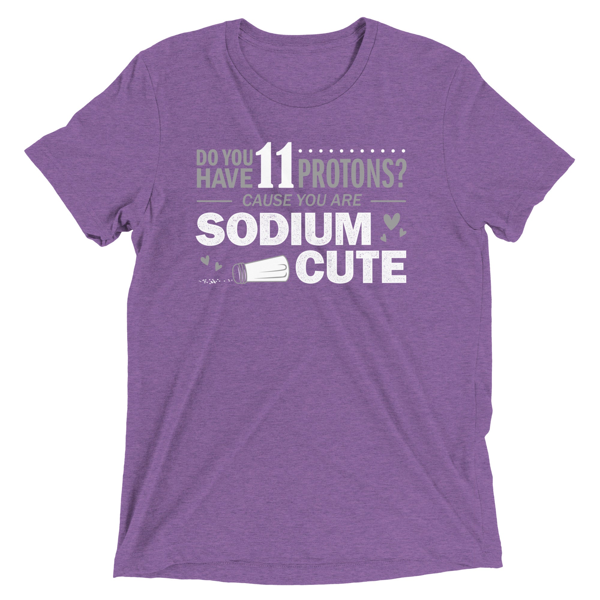 Do You Have 11 Protons? Men's Tri-Blend Tee
