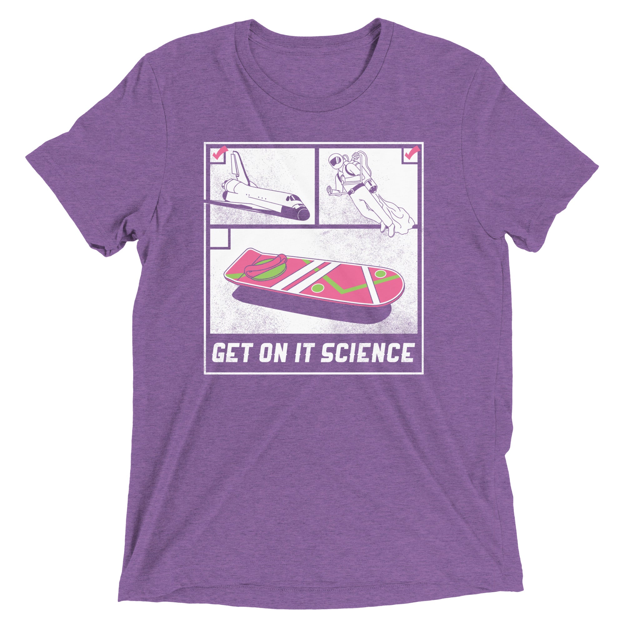 Get On It Science Men's Tri-Blend Tee