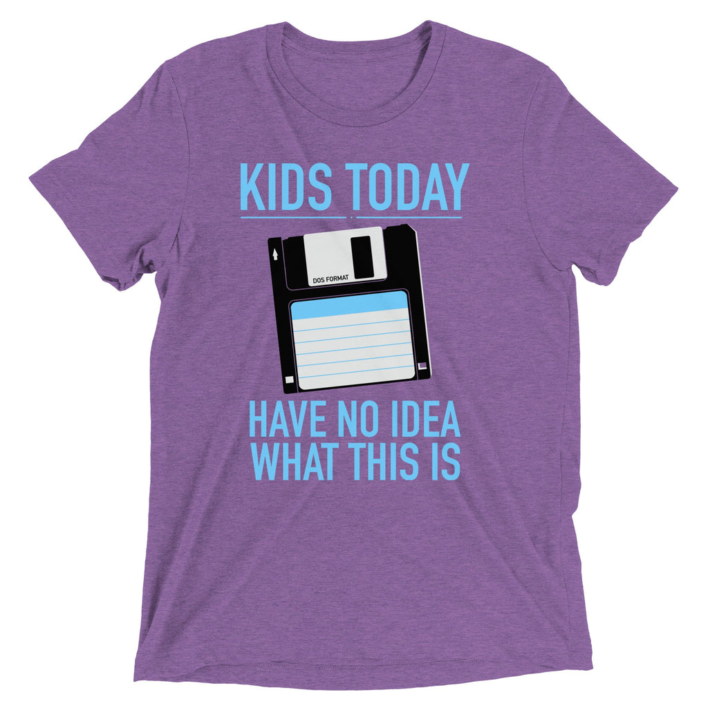 Kids Today Have No Idea What This Is Men's Tri-Blend Tee