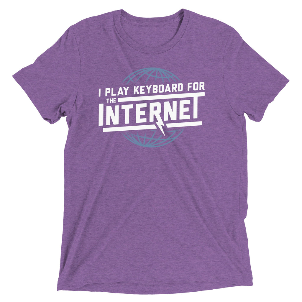 I Play Keyboard For The Internet Men's Tri-Blend Tee