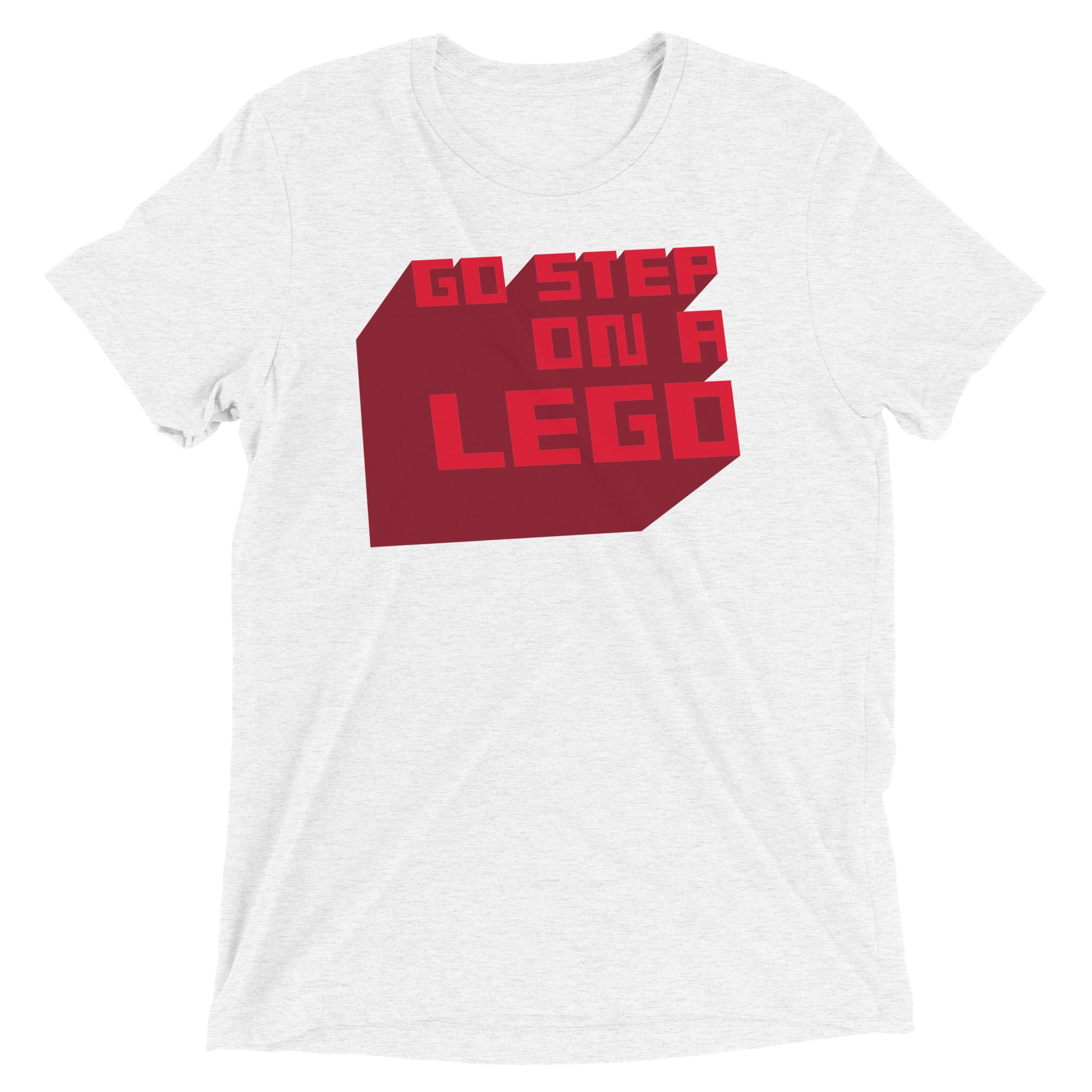 Go Step On A Lego Men's Tri-Blend Tee
