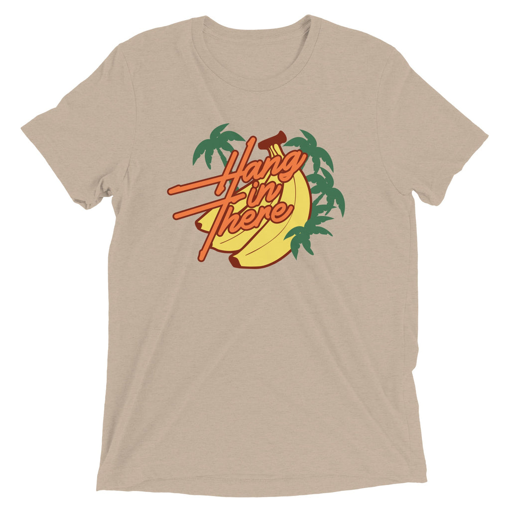 Hang In There Men's Tri-Blend Tee