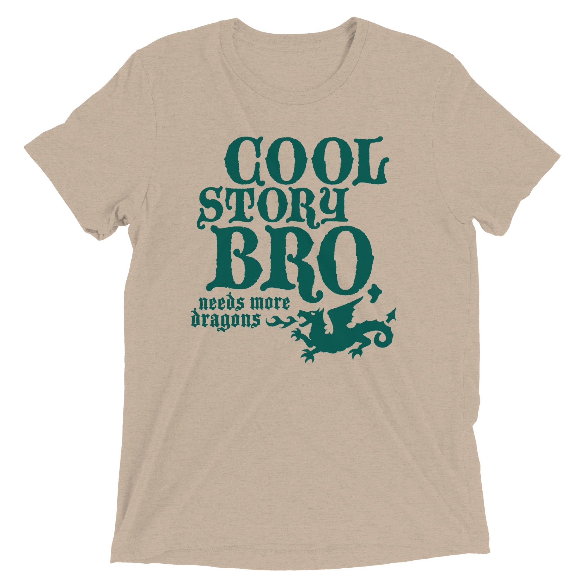 Cool Story Bro, Needs More Dragons Men's Tri-Blend Tee
