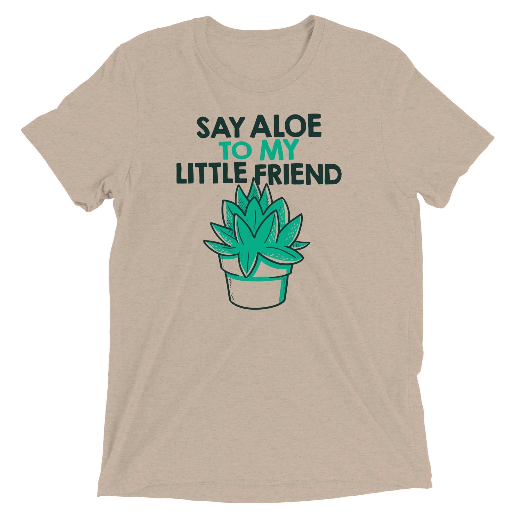 Say Aloe To My Little Friend Men's Tri-Blend Tee