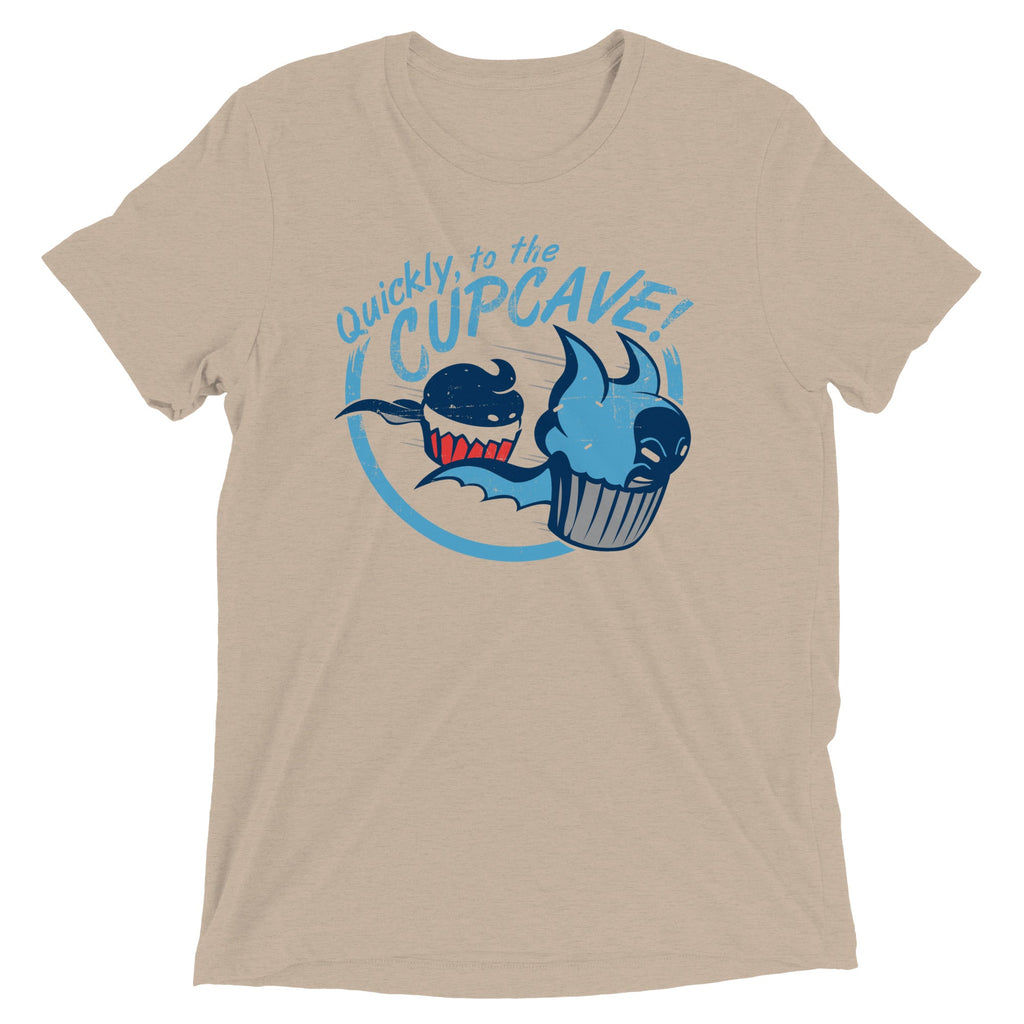 Quickly, To The Cupcave! Men's Tri-Blend Tee