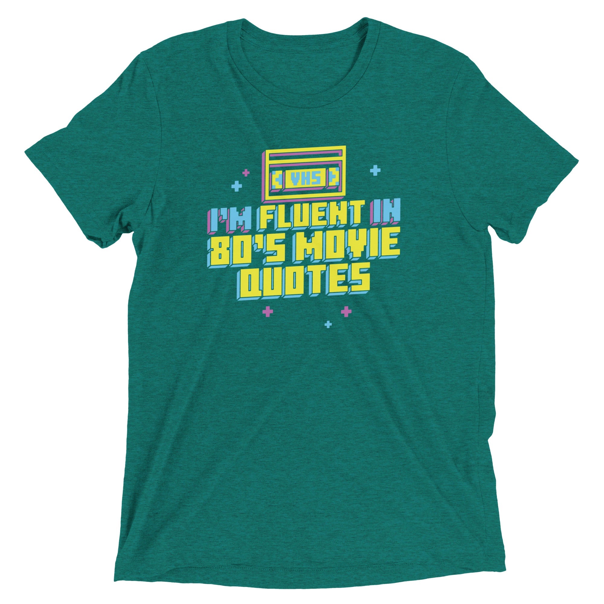 I'm Fluent In 80's Movie Quotes Men's Tri-Blend Tee