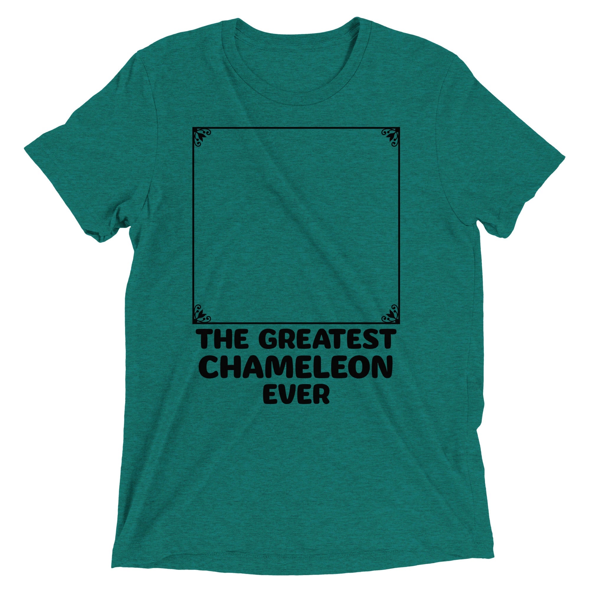 The Greatest Chameleon Ever Men's Tri-Blend Tee